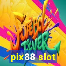 pix88 slot